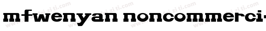 mfwenyan noncommerci字体转换